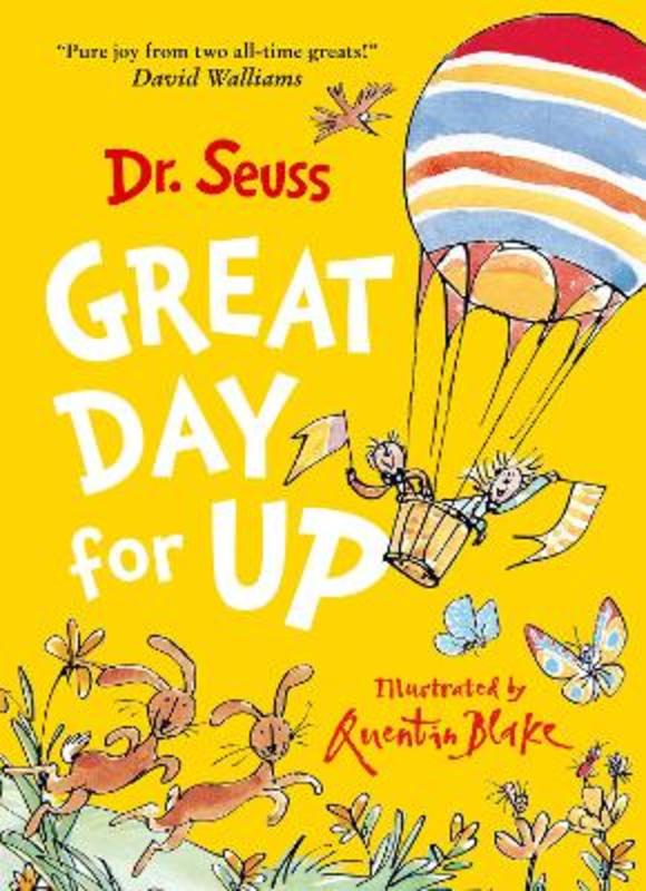 Great Day For Up By Dr. Seuss 