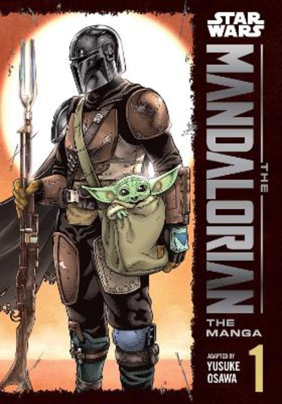 Star Wars The Mandalorian The Manga Vol. 1 by Yusuke Osawa