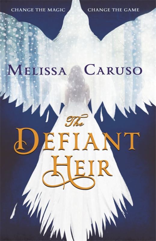 The Defiant Heir by Melissa Caruso 9780356510620 Harry Hartog