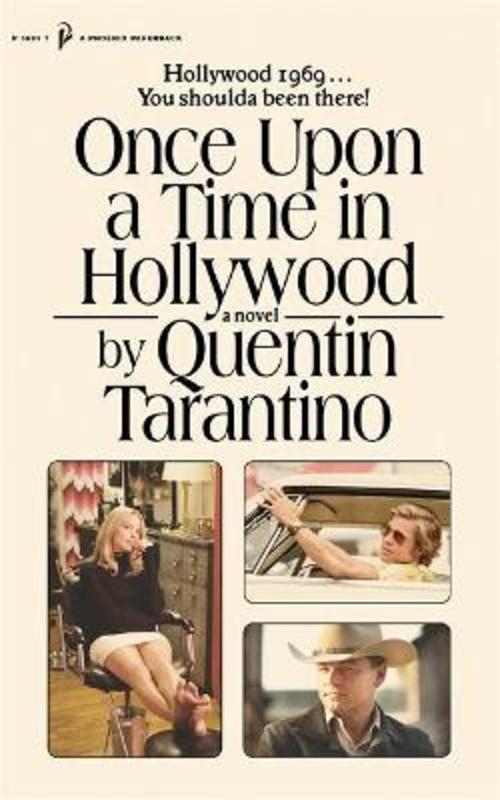 Once Upon a Time in Hollywood by Quentin Tarantino 9781398706132