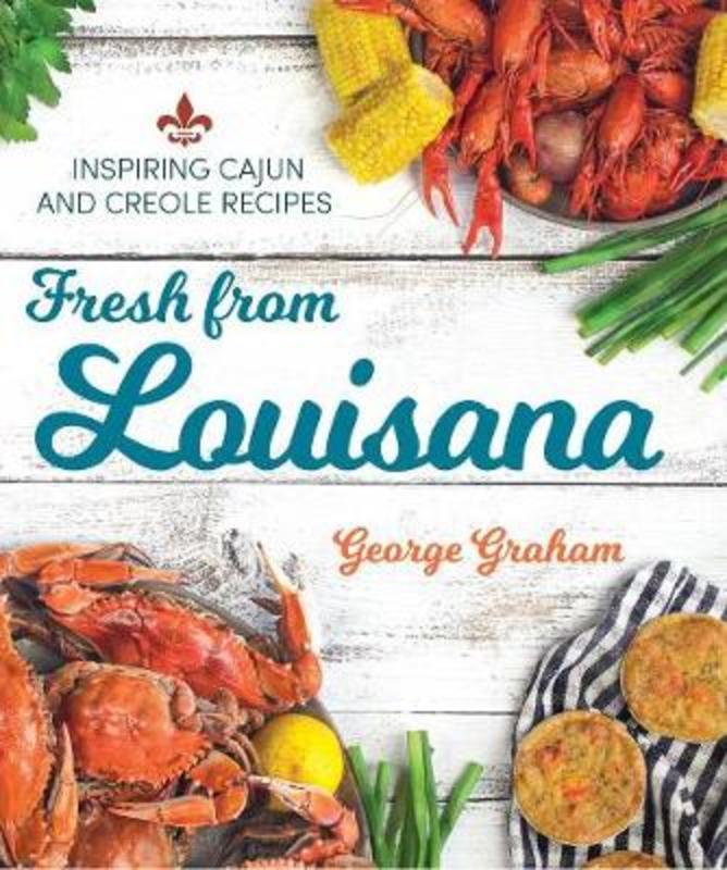 Fresh From Louisiana Cookbook - The Silver Suitcase