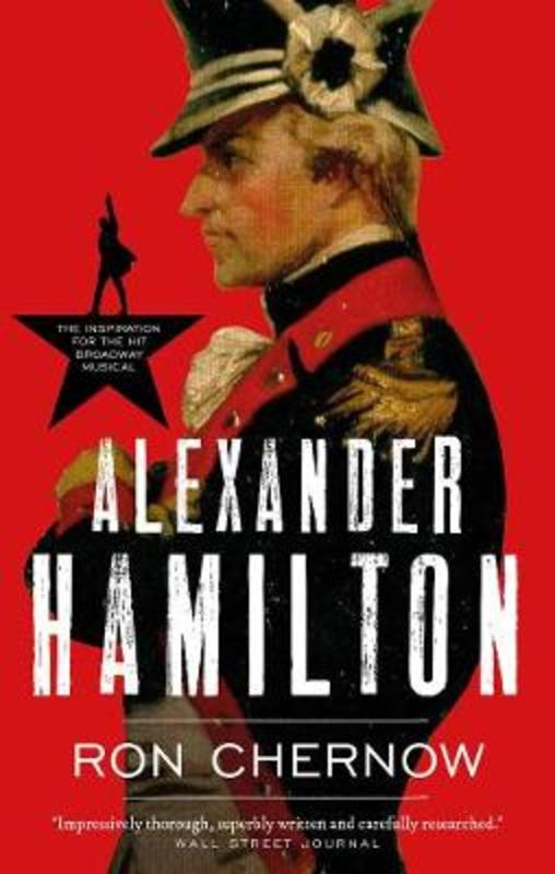 Hamilton book that inspired best sale the musical