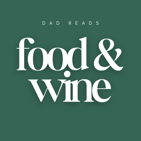 Father's Day Food & Wine