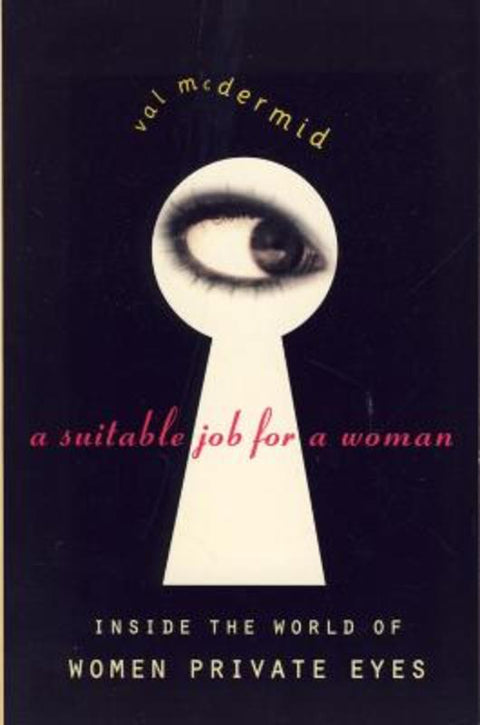 A Suitable Job for a Woman by Val McDermid - 9780006384328