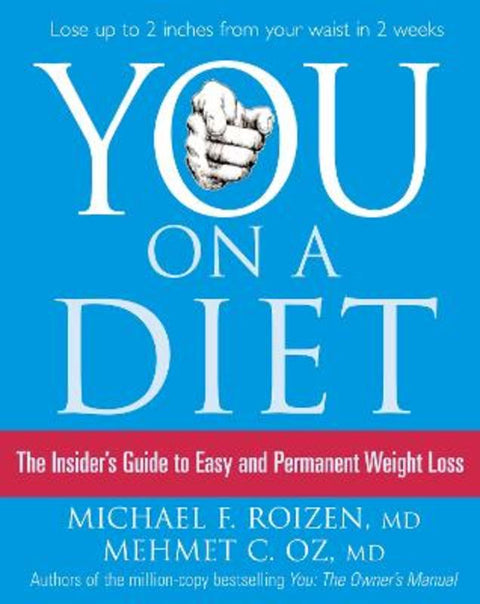 You: On a Diet by Michael F. Roizen, M.D. - 9780007241842