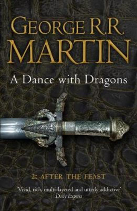 A Dance With Dragons: Part 2 After the Feast by George R.R. Martin - 9780007466078