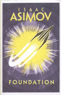 Foundation by Isaac Asimov - 9780008117498