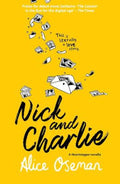 Nick and Charlie by Alice Oseman - 9780008389666