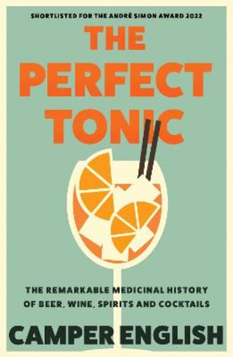 The Perfect Tonic by Camper English - 9780008394608