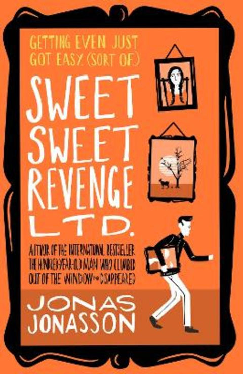 Sweet Sweet Revenge Ltd. by Jonas Jonasson - 9780008407582