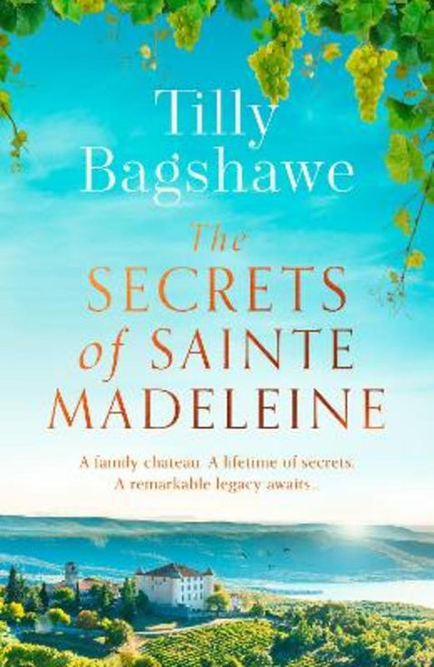 The Secrets of Sainte Madeleine by Tilly Bagshawe - 9780008521837