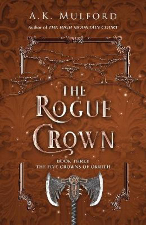 The Rogue Crown by A.K. Mulford - 9780008596316