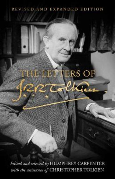 The Letters of J. R. R. Tolkien by J. R. R. Tolkien - 9780008628765