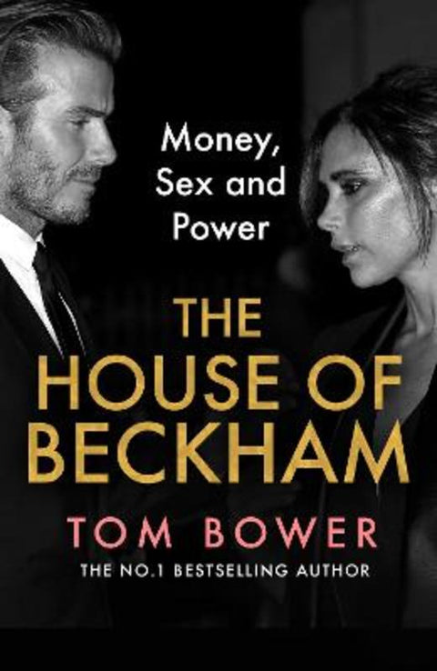 The House of Beckham by Tom Bower - 9780008638887