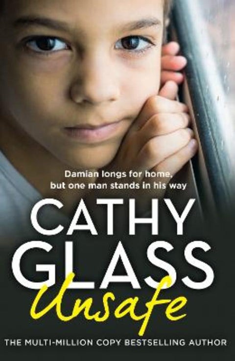 Unsafe by Cathy Glass - 9780008640538