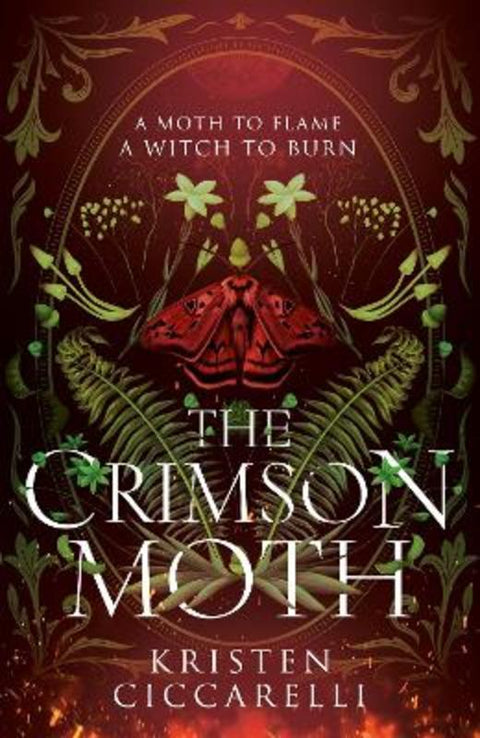 The Crimson Moth by Kristen Ciccarelli - 9780008650575