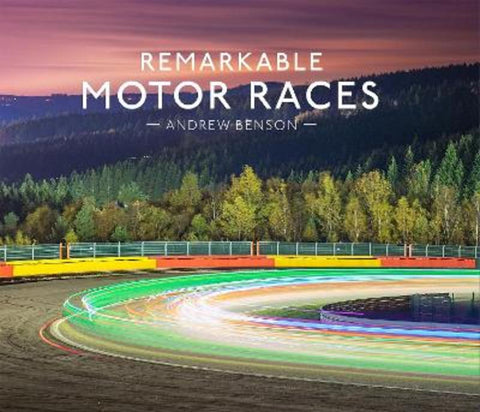 Remarkable Motor Races by Andrew Benson - 9780008659691