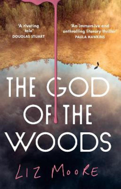 The God of the Woods by Liz Moore - 9780008663803