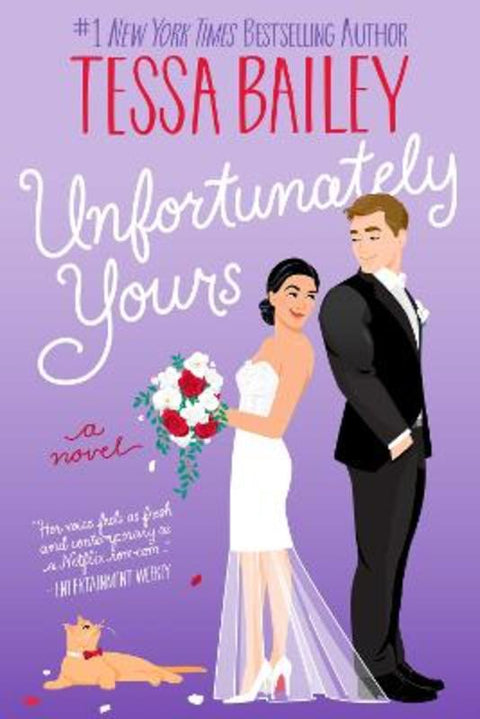 Unfortunately Yours by Tessa Bailey - 9780063239036