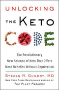 Unlocking the Keto Code by MD, Steven R. Gundry - 9780063239166