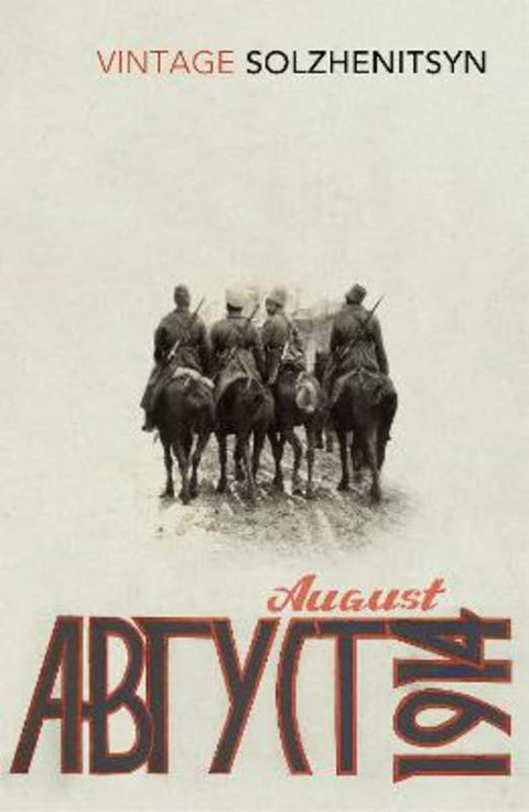 August 1914 by Aleksandr Solzhenitsyn - 9780099589556