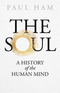 The Soul by Paul Ham - 9780143781349