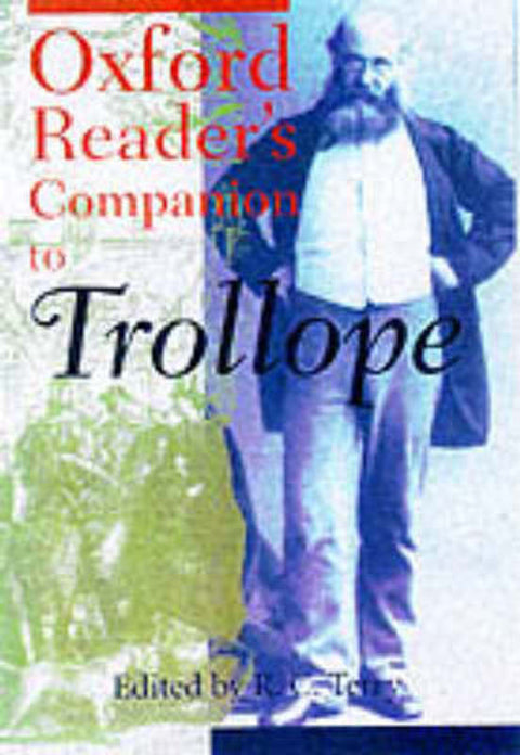 Oxford Reader's Companion to Trollope by R.C. Terry - 9780198662105