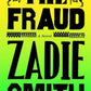 The Fraud by Zadie Smith - 9780241337004