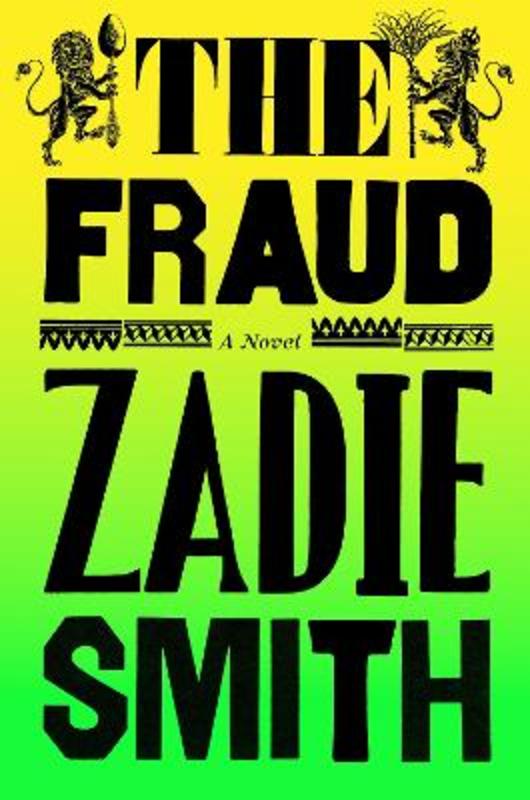 The Fraud by Zadie Smith - 9780241337004