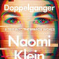 Doppelganger by Naomi Klein - 9780241621318