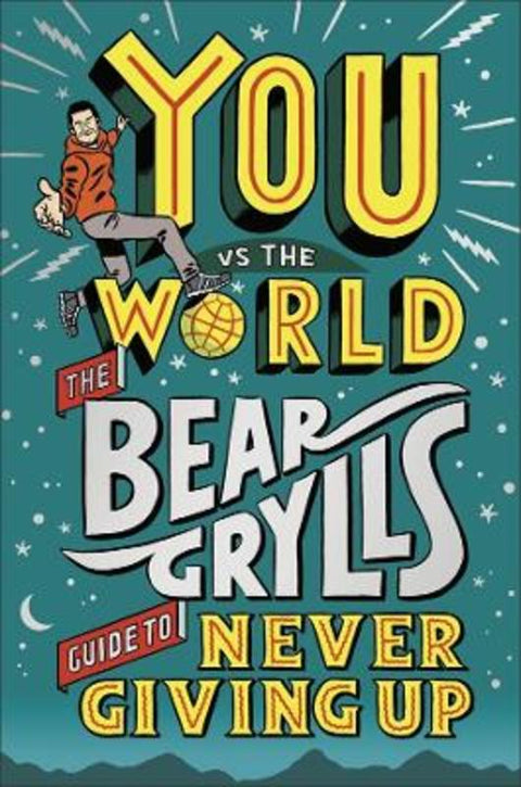 You Vs The World by Bear Grylls - 9780241641156