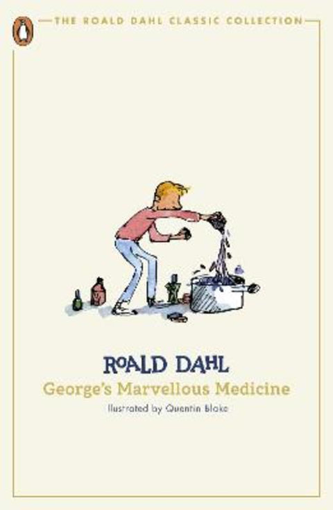 George's Marvellous Medicine by Roald Dahl - 9780241677384