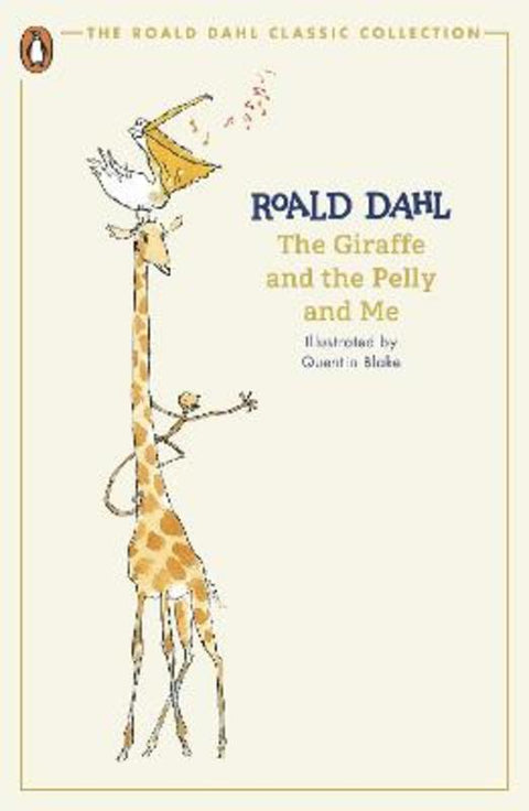 The Giraffe and the Pelly and Me by Roald Dahl - 9780241677612