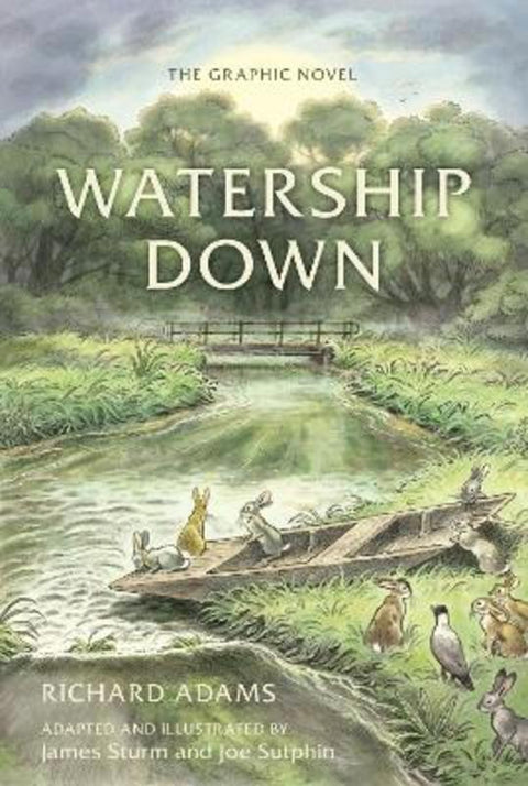 Watership Down: The Graphic Novel by James Sturm - 9780241683118