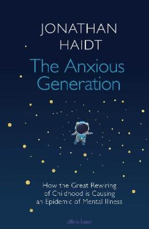 The Anxious Generation by Jonathan Haidt - 9780241694909