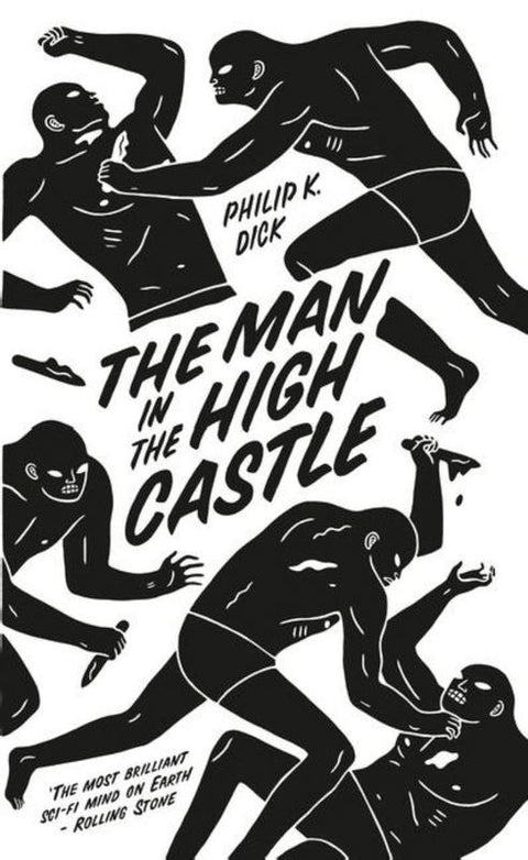 The Man in the High Castle by Philip K. Dick - 9780241968093