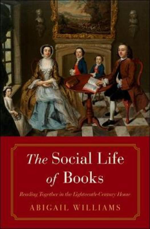 The Social Life of Books by Abigail Williams - 9780300208290