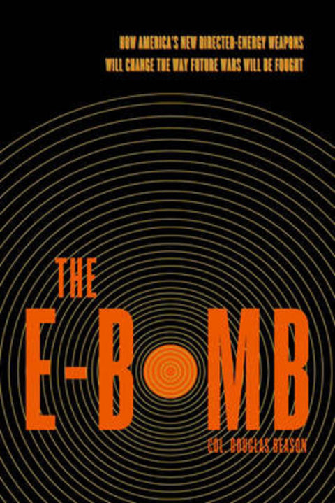 The E-Bomb by J.Doug Beason - 9780306814020