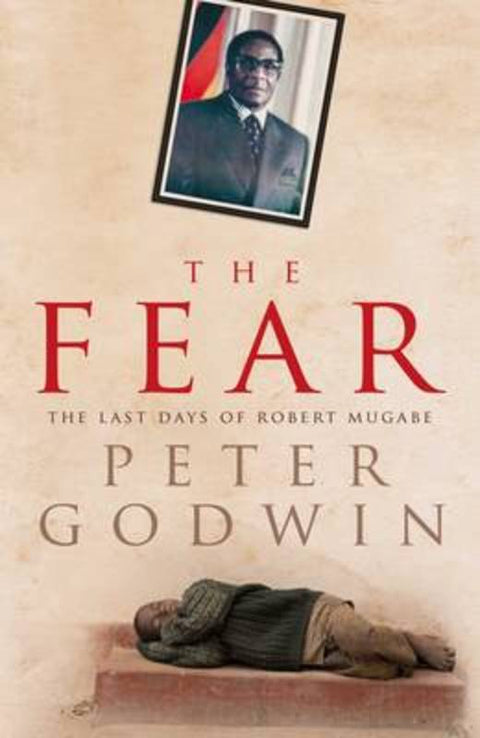 The Fear by Peter Godwin - 9780330513951