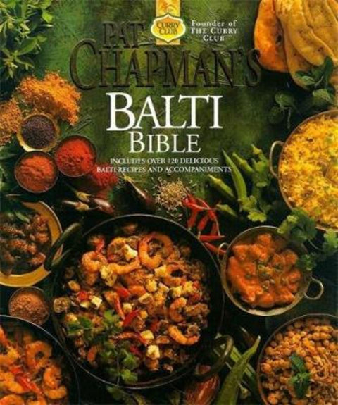 Pat Chapman's Balti Bible by Pat Chapman - 9780340728581