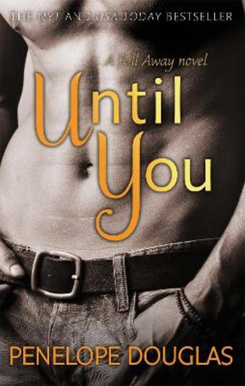 Until You by Penelope Douglas - 9780349405940