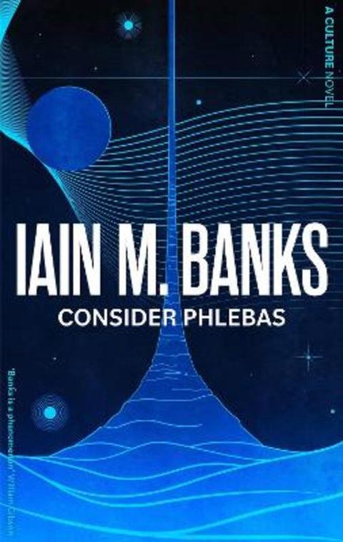 Consider Phlebas by Iain M. Banks - 9780356521633