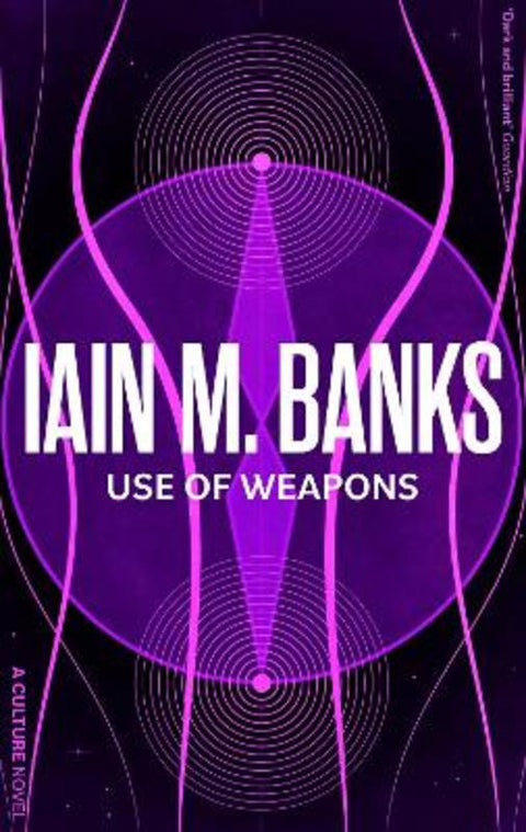 Use Of Weapons by Iain M. Banks - 9780356521657