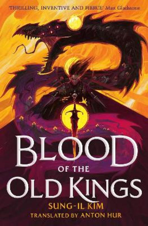 Blood of the Old Kings by Sung-il Kim - 9780356525082