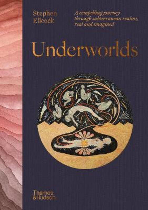 Underworlds by Stephen Ellcock - 9780500026311