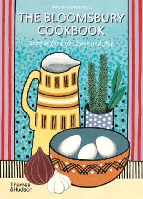 The Bloomsbury Cookbook by Jans Ondaatje Rolls - 9780500297933