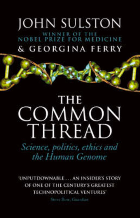 The Common Thread by John Sulston - 9780552999410