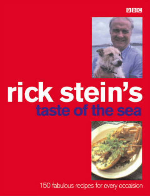 Rick Stein's Taste Of The Sea by Rick Stein - 9780563387817