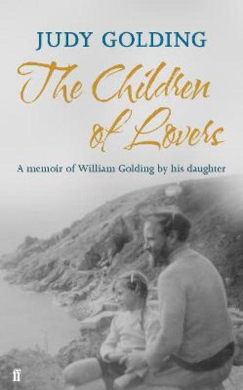 The Children of Lovers by Judy Golding - 9780571273409