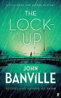 The Lock-Up by John  Banville - 9780571370986